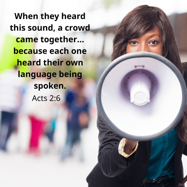 When they heard this sound, a crowd came together… because each one heard their own language being spoken.
