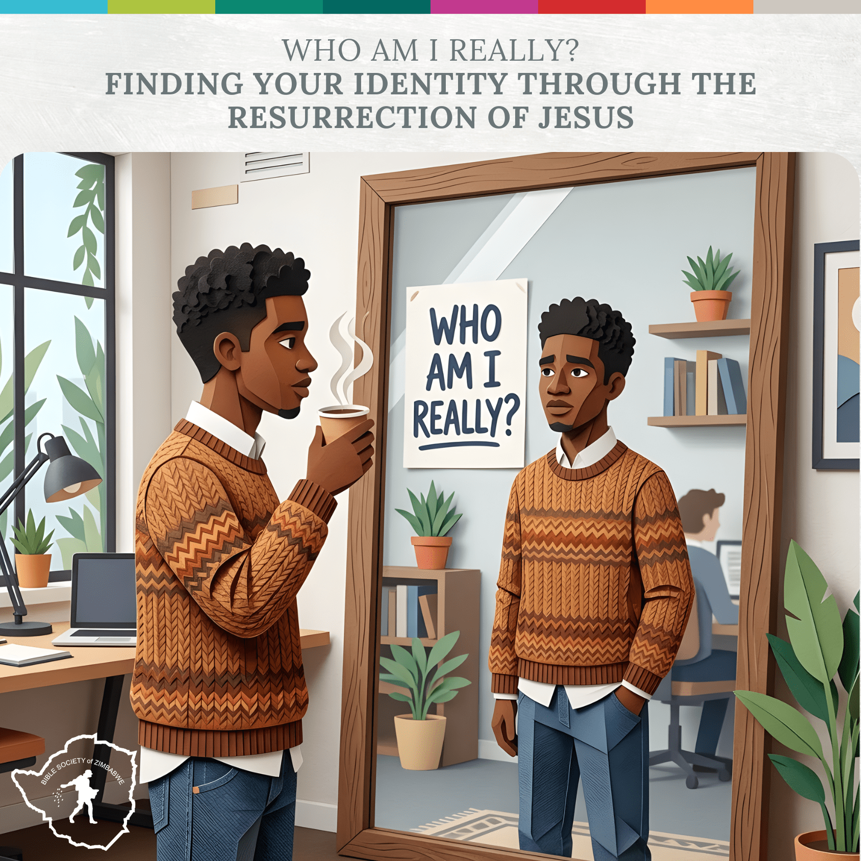 Who Am I Really? Finding Your Identity Through the Resurrection of Jesus