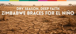 Dry cracked earth in Zimbabwe symbolizing drought and faith during El Niño season